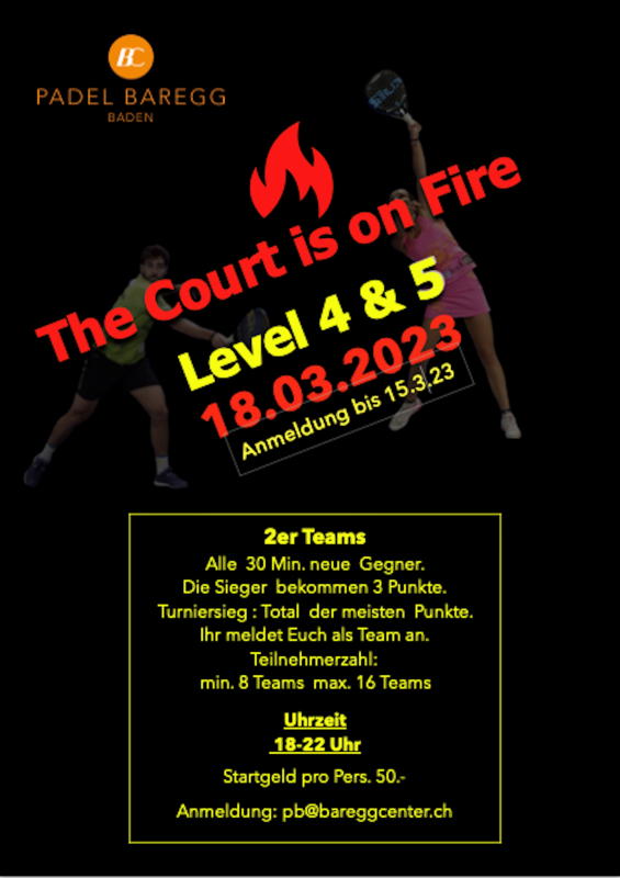 The Court is on fire Level 4&5 vom 18.03.23